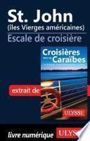 Télécharger le livre libro St. John (îles Vierges Américaines) - Escale De Croisière